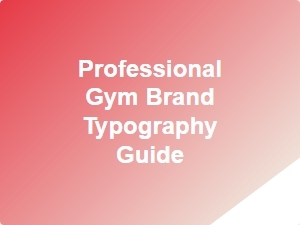 Professional Gym Brand Typography Guide