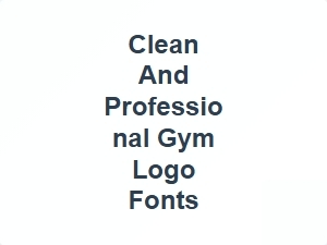 Clean Professional Gym Logo Fonts
